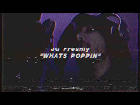 JG Freshly - What’s Poppin Freestyle