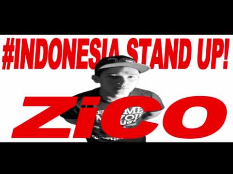 ZiCO - Indonesia Stand UP!