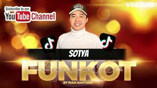 Download lagu Sotya DJ | SINGLE FUNKOT - VIRAL TIKTOK 2024 | COVER BY DJ QOWIM mp3
