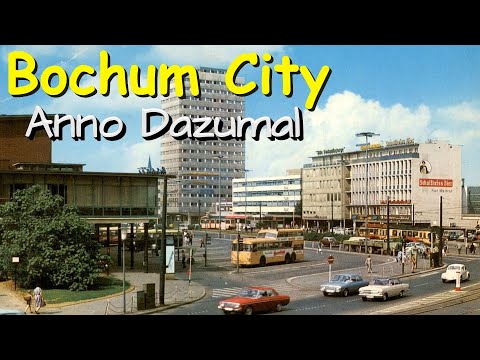 Bochum City - Anno Dazumal...