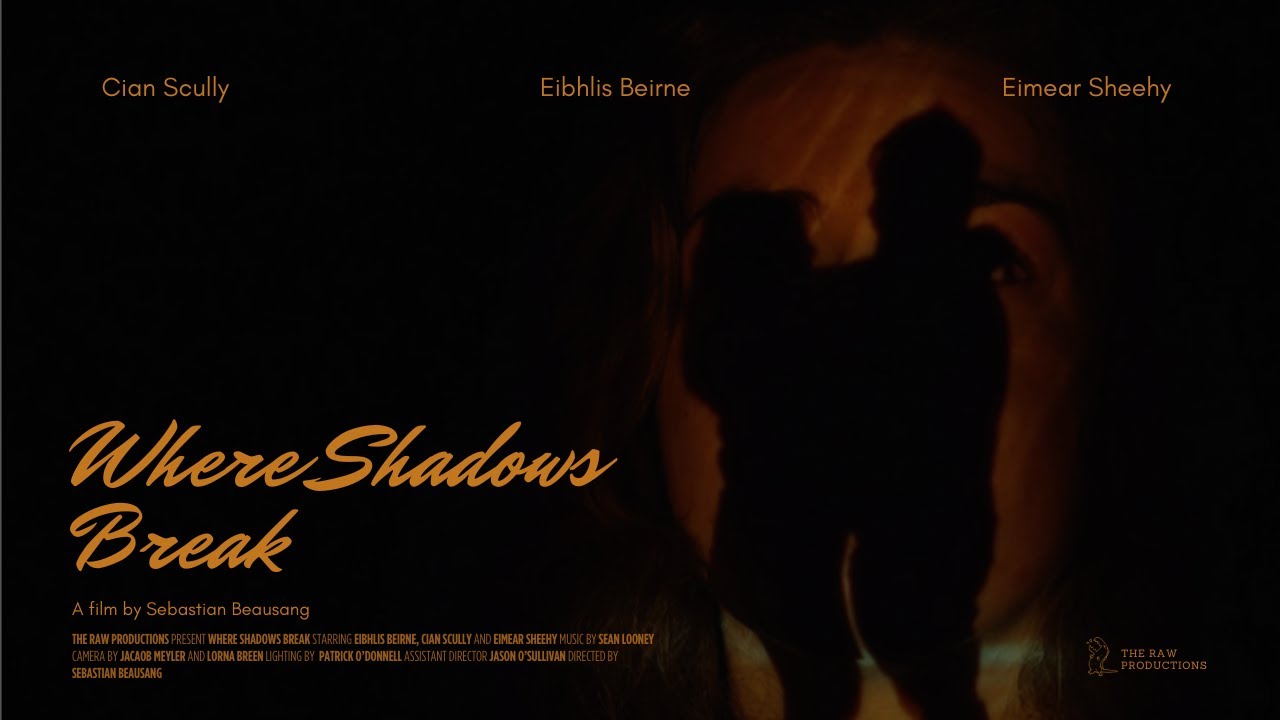Where Shadows Break
