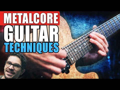 Metal Guitar Techniques | Modern Metalcore Lesson
