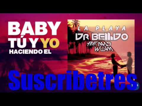 DR Bellido-la playa-feat nano WilliaM 2016