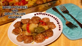 Delicious Easy Baked Potatoes And Sweet Italian Sausage Recipe