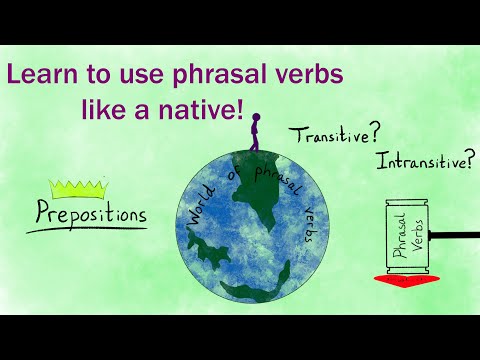 How to Learn English Phrasal Verbs