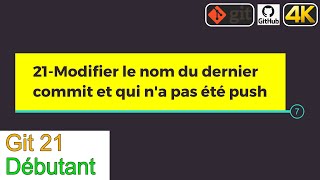 Git21-Modifier le commentaire du dernier commit (suite à une erreur) s&#39;il n&#39;a pas été push