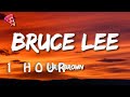 1 HOUR Chris Brown Bruce Lee Lyrics