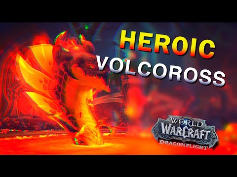 Heroic Volcoross Raid Testing | 10.2 Amirdrassil Preservation Evoker PoV