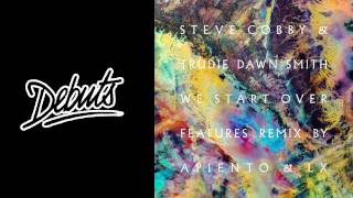 Steve Cobby "We Start Over (Tuff City Kids Private Acid Mix)"