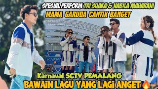 Download lagu SPESIAL PERFORM TRI SUAKA & NABILA MAHARANI KARNAVAL SCTV PEMALANG MAMA GARUDA CANTIK LUAR BIASA mp3 Download lagu SPESIAL PERFORM TRI SUAKA & NABILA MAHARANI KARNAVAL SCTV PEMALANG MAMA GARUDA CANTIK LUAR BIASA mp3