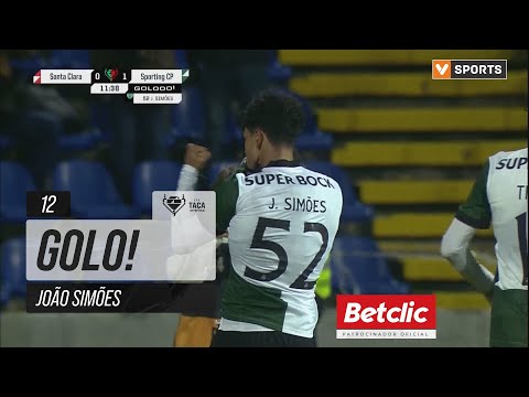 Golo João Simões: Santa Clara 0-(1) Sporting (Taça de Portugal 25/26)