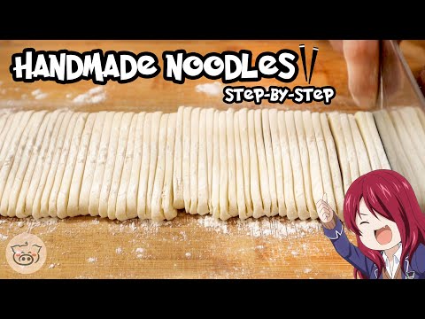 How To Make Noodles FROM SCRATCH with Bonus Recipe