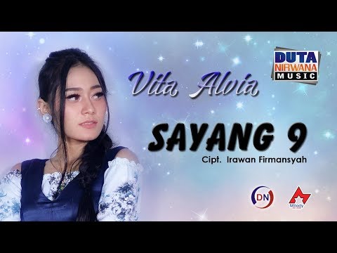 Vita Alvia - Sayang 9 [OFFICIAL]