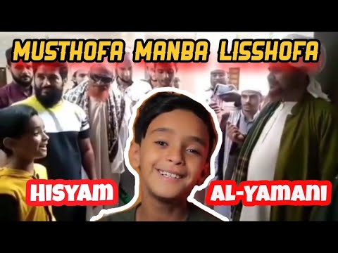 MUSTHOFA MANBA LISSHOFA - HISYAM AL-YAMANI (Peserta The Voice Kids) Berqasidah di Depan Habib Umar