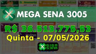 Resultado da Mega Sena 3005, Quinta-feira, 07/05/2026