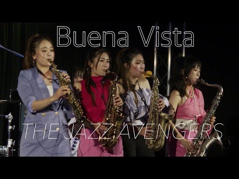 THE JAZZ AVENGERS - Buena Vista