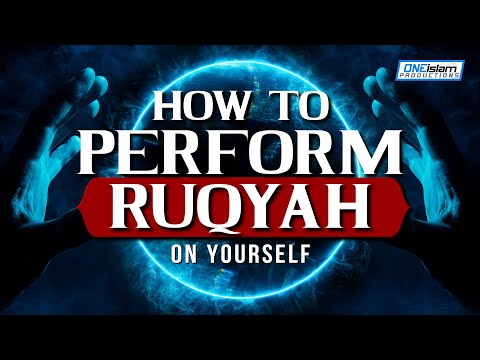How To Perform Ruqyah On Yourself
