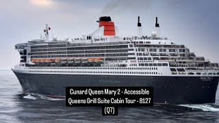 Cunard Queen Mary 2 - Accessible Queens Grill Suite Cabin Tour - 8127 (Q7)