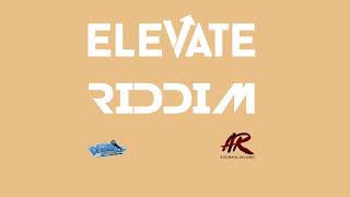 Elevate Riddim Mix PopcaanChronic LawJahshiiNation
