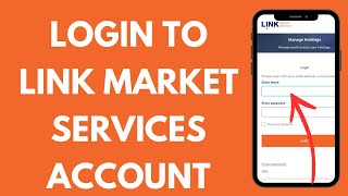 Link Market Services Login: How to Sign in to Link Market (2023)