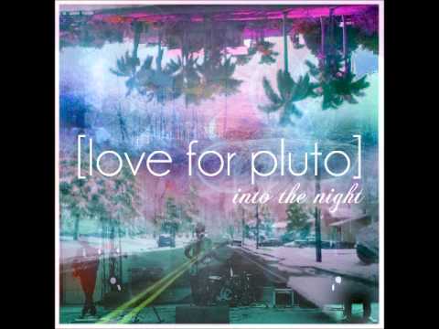 [love for pluto] - Antarctic