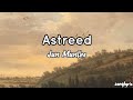 Jun Munthe - Astreed (Lyrics)