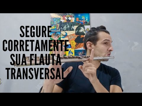 Como segurar a FLAUTA TRANSVERSAL: Posição correta