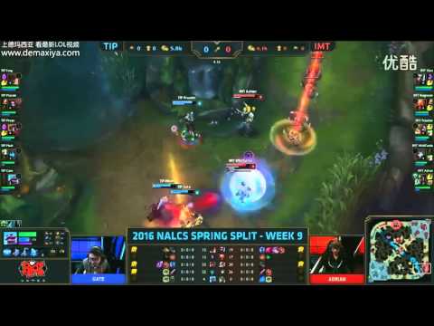 2016LCS北美春季赛W9D2：TIP VS IMT