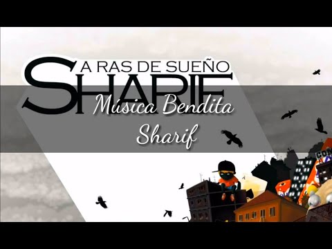 Sharif - Música bendita (letra: lyrics vas)