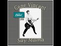 Gene Vincent - Say Mama (1958)
