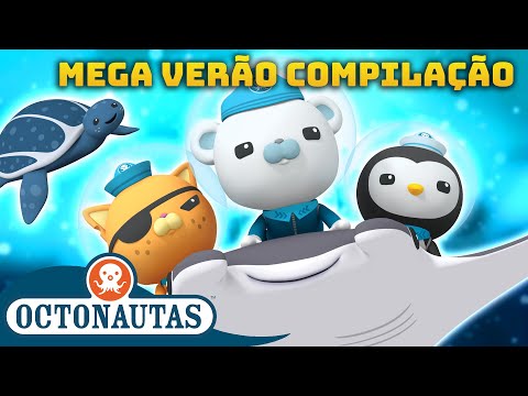 Octonautas - MEGA Verão ☀️ Compilação | 3 horas + Especial! | Episódios inteiros