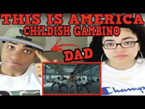 My Dad Reviews Childish Gambino - This Is America | MY DAD REACTS TO Childish Gambino