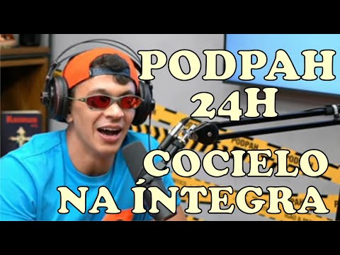 PODPAH 24H  JULIO COCIELO NA ÍNTEGRA - PARTE 1