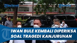 Iwan Bule Kembali Diperiksa terkait Tragedi Kanjuruhan di Ditreskrimum Polda Jawa Timur