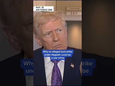 Why an alleged boat strike under Hegseth could be a war crime