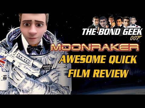 🎬 Moonraker 007 Awesome Quick Film Review