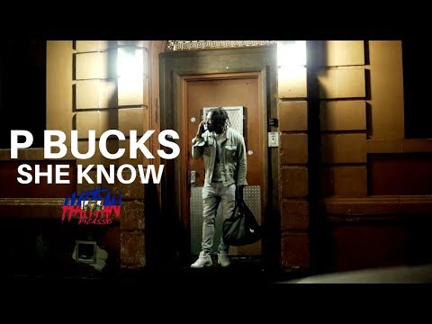 P Bucks - She Know | Dir. By @HaitianPicasso