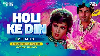 Download lagu Holi Ke Din - Remix | DJ Harshit Shah |DJ MHD IND | Kishore Kumar | Lata Mangeshkar | Harsh GFX| UMG mp3