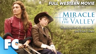 Miracle in the Valley (Booneville Redemption) | Full Drama Movie | Free HD Western Movie | FC