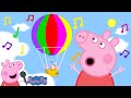 Balloon Ride Peppa Pig Songs Peppa Pig Nursery Rhymes Kids Songs