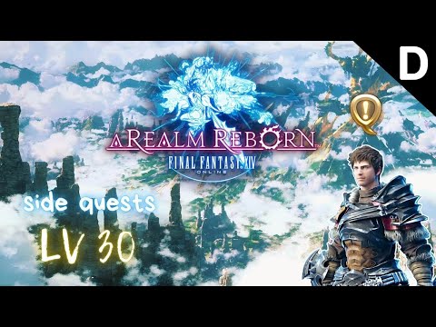 Final Fantasy XIV: A Realm Reborn - Side Quests Level 30