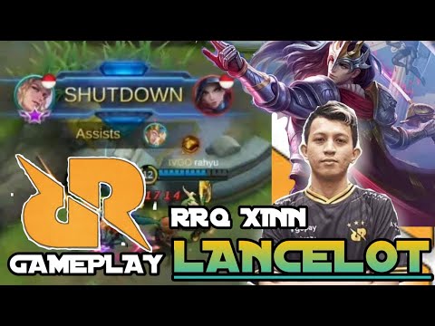 Perfect Gameplay Lancelot  | By RRQ XINN | Mobile Legends