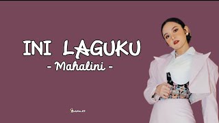 Download lagu Mahalini - Ini laguku [lirik lagu] 'ku mohon dengar ini laguku, bukalah hatimu lihat diriku' mp3