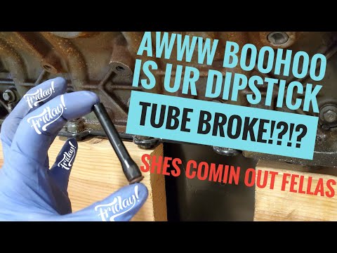 Ford Engine Broken dipstick tube REPAIR!!!!!