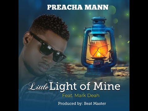 Preacha Mann Ft  Mark Deah  Little Light Of Mine Prod  Beat Master Download at Edenthub com x264