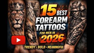 Best Forearm Tattoos for Men 2026 | Tattoo Ideas For Men 2026 | New Men's Style Guide
