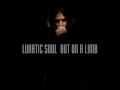 LUNATIC SOUL - OUT ON A LIMB