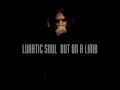 LUNATIC SOUL - OUT ON A LIMB 