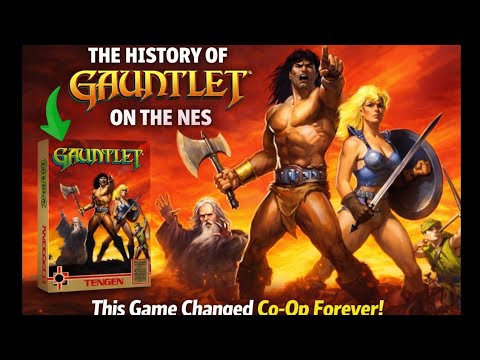 The History Of Gauntlet On The NES - This Game Changed Co-op Forever!