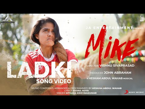 Mike - Ladki Song Video